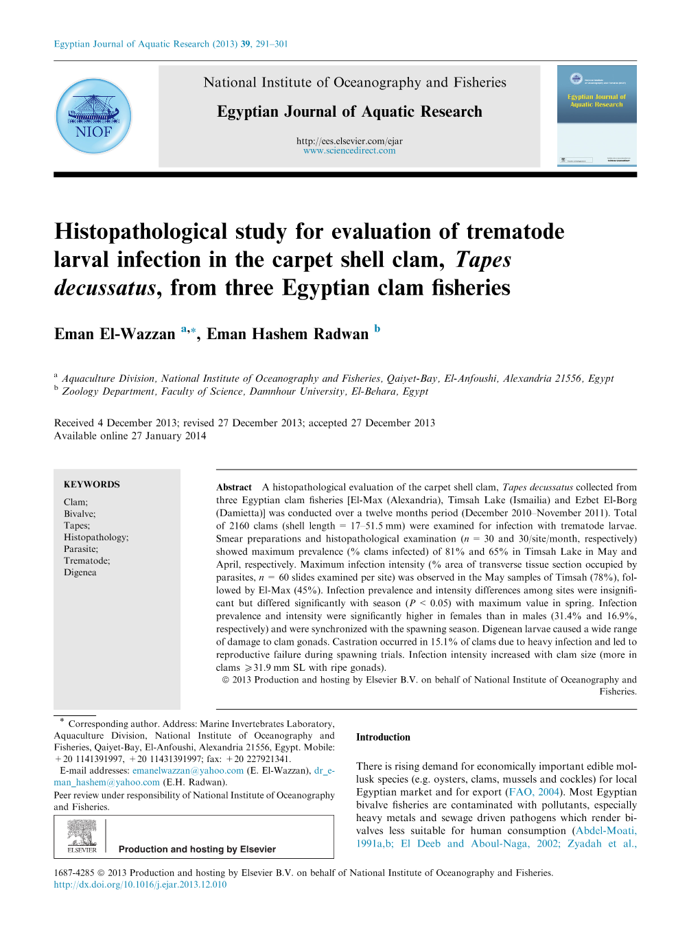 Histopathological Study for Evaluation of Trematode Larval Infection in the Carpet Shell Clam, Tapes Decussatus, from Three Egyptian Clam ﬁsheries