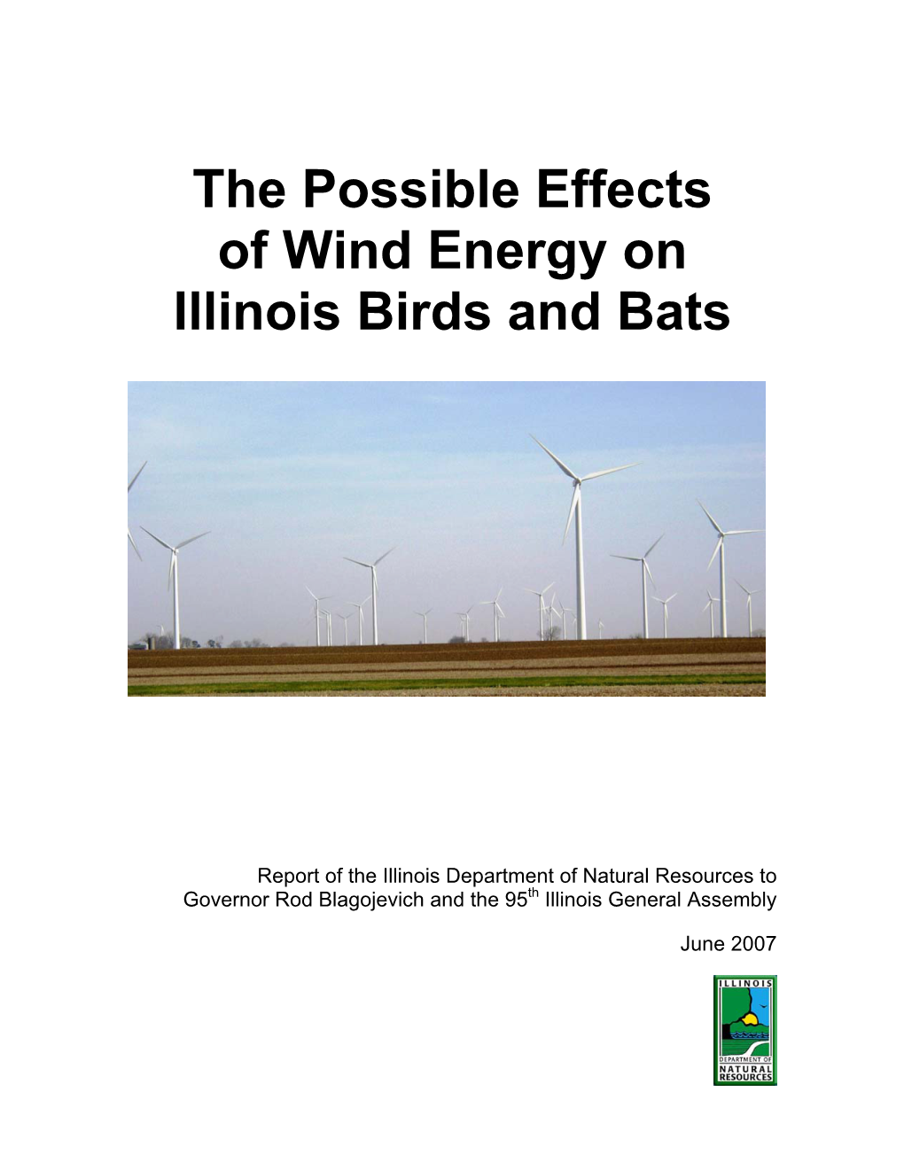 The Possible Effects of Wind Energy on Illinois Birds and Bats