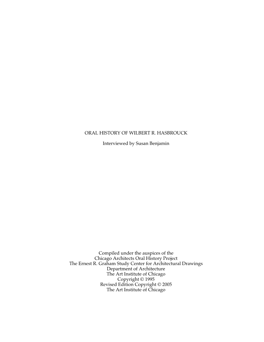 ORAL HISTORY of WILBERT R. HASBROUCK Interviewed By