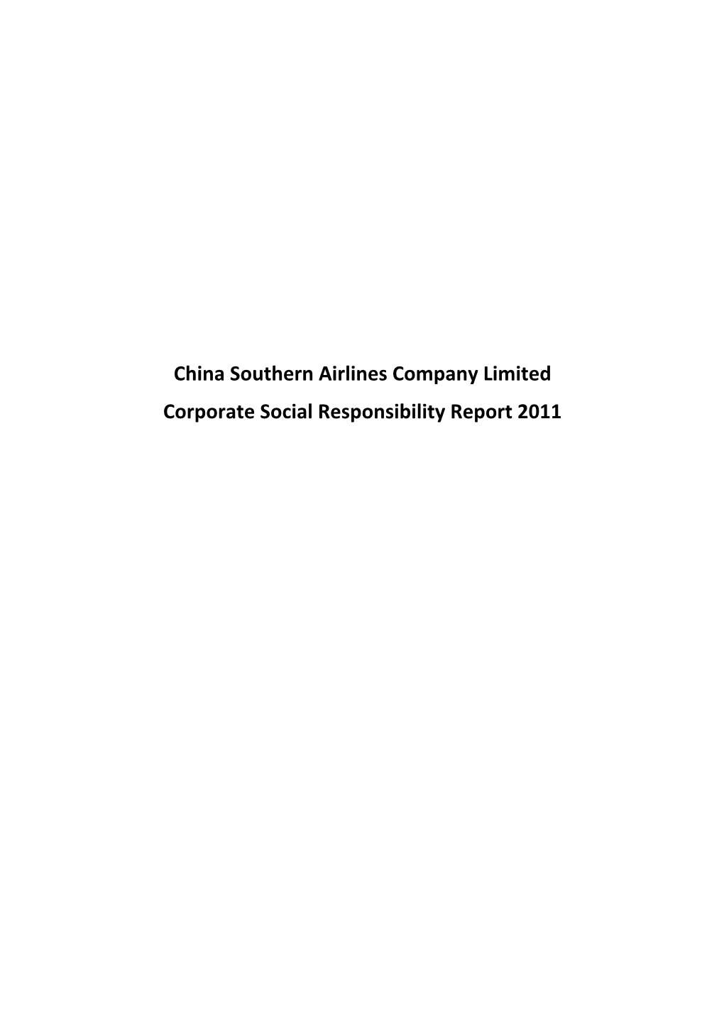 China Southern Airlines Company Limited Corporate Social Responsibility Report 2011