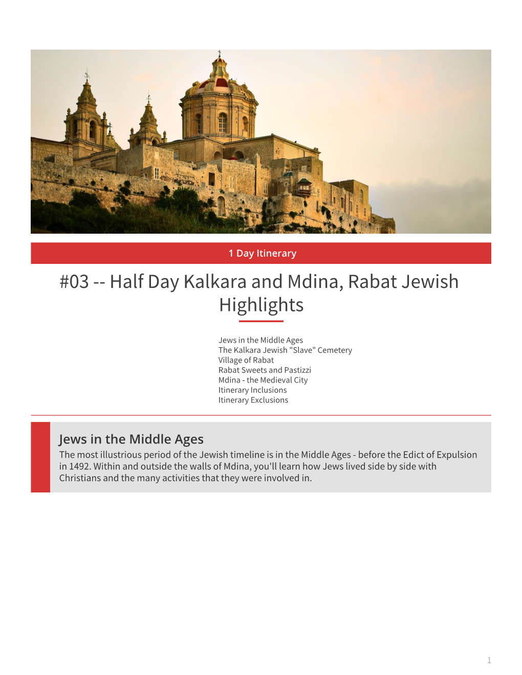 Half Day Kalkara and Mdina, Rabat Jewish Highlights