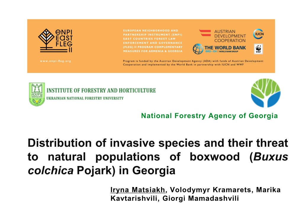 Distribution of Invasive Species and Their Threat to Natural Populations of Boxwood (Buxus Colchica Pojark) in Georgia