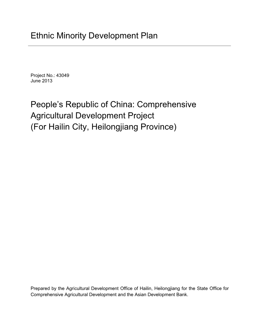 43049-013: Hailin City, Heilongjiang Province Ethnic Minority