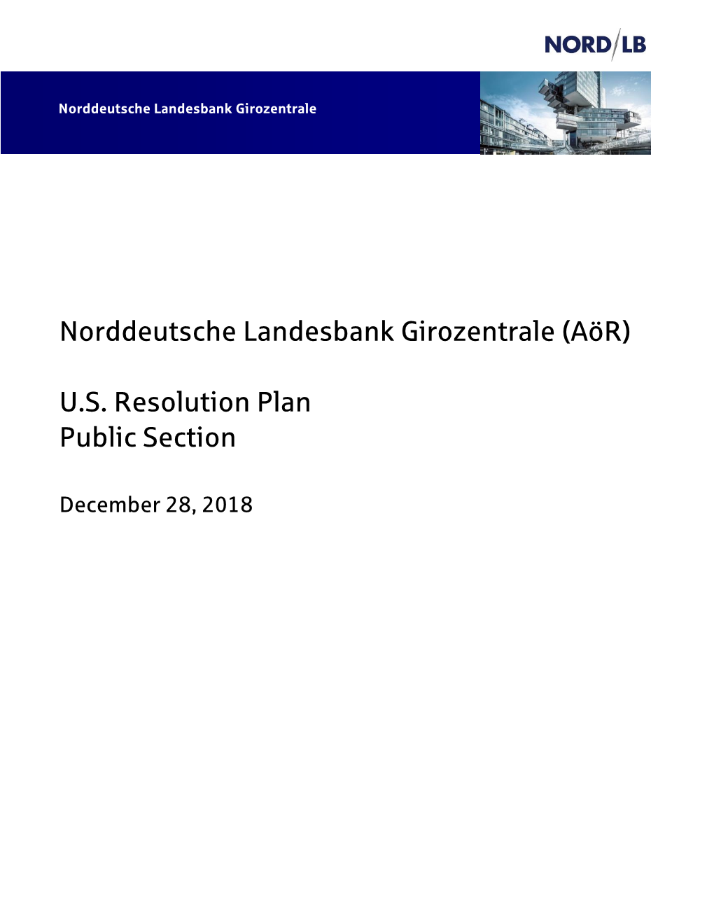 Norddeutsche Landesbank Girozentrale (Aör) U.S. Resolution Plan Public Section