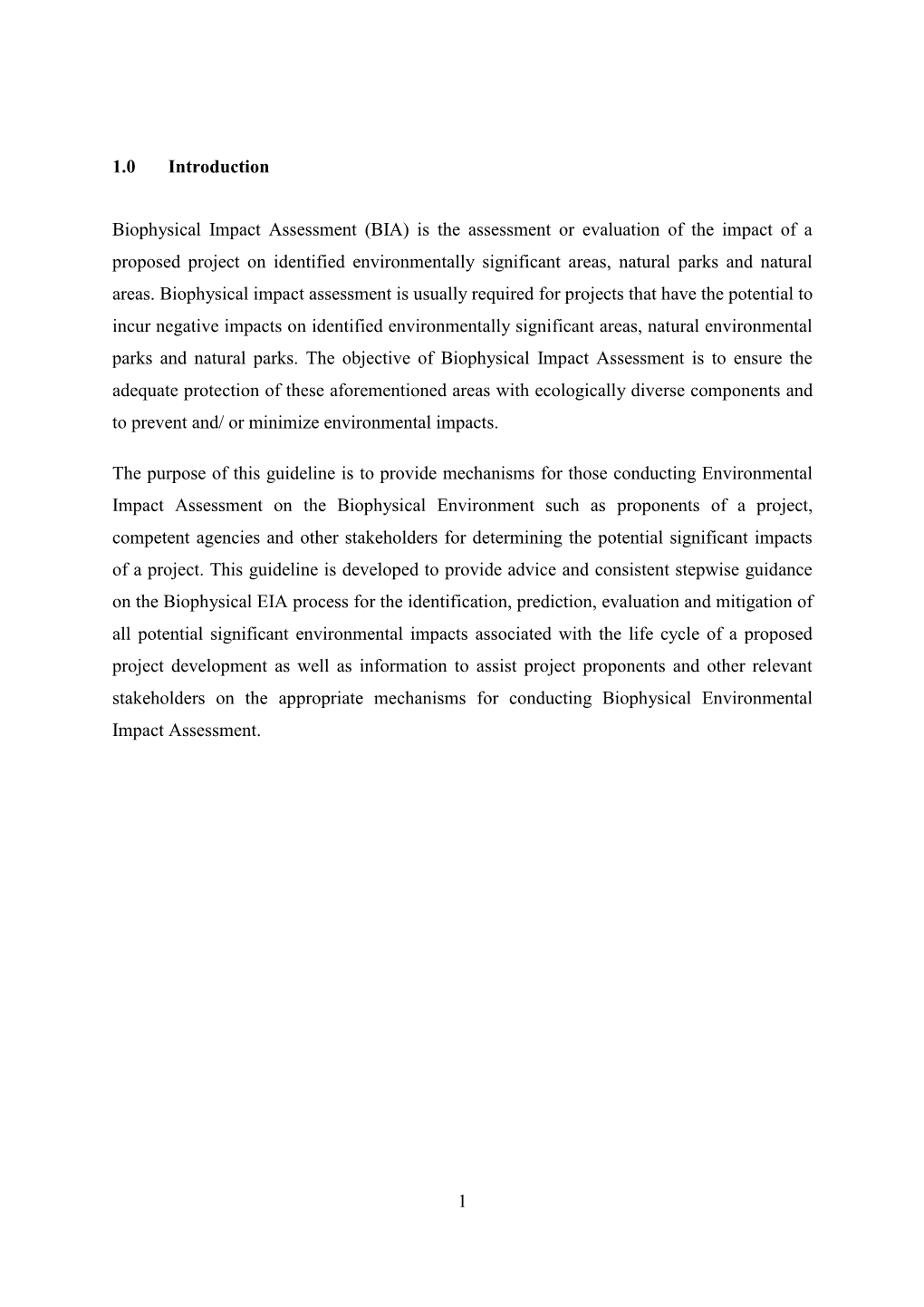 1 1.0 Introduction Biophysical Impact Assessment (BIA)