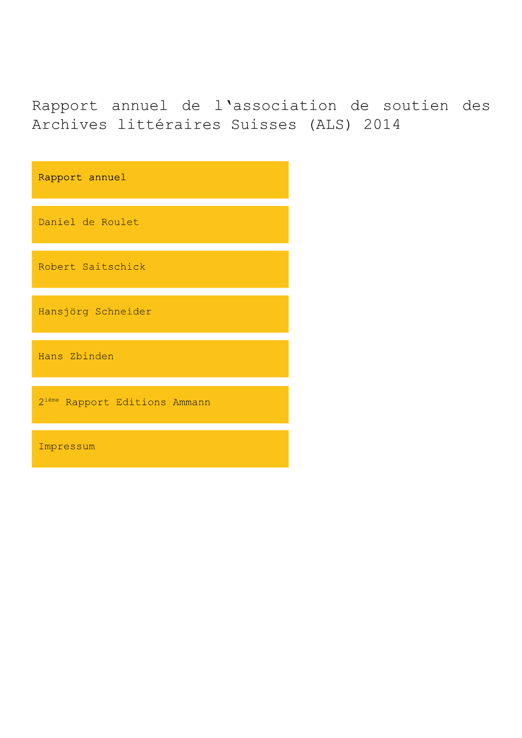 Rapport Annuel De L'association De Soutien Des Archives Littéraires