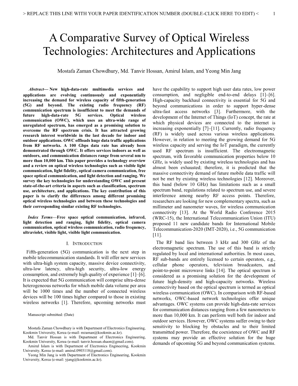 A Comparative Survey of Optical Wireless Technologies: Architectures and Applications