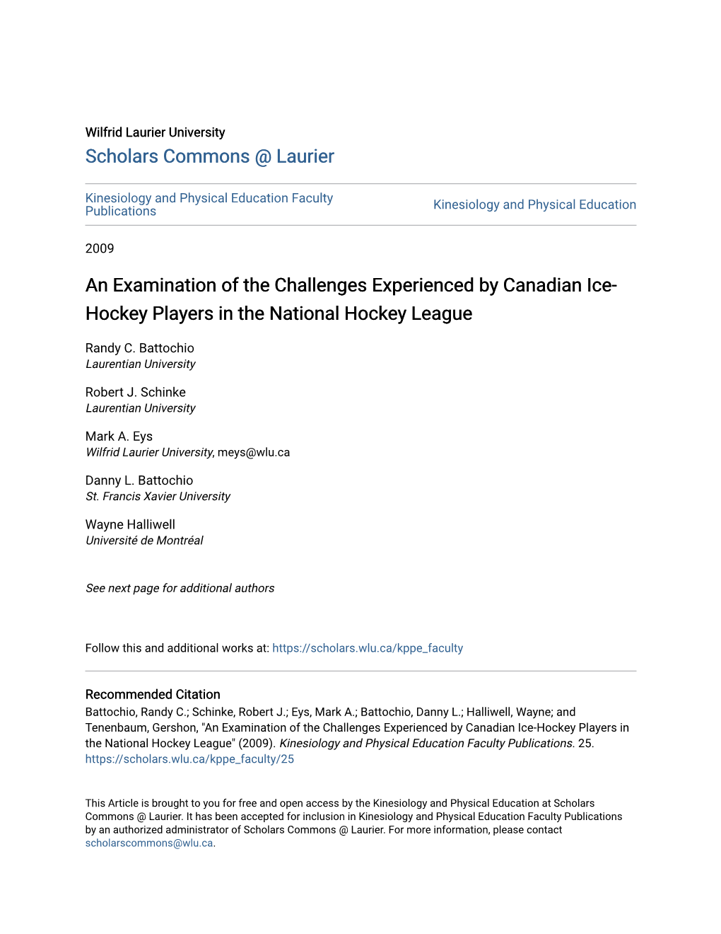 An Examination of the Challenges Experienced by Canadian Ice-Hockey Players in the National Hockey League" (2009)