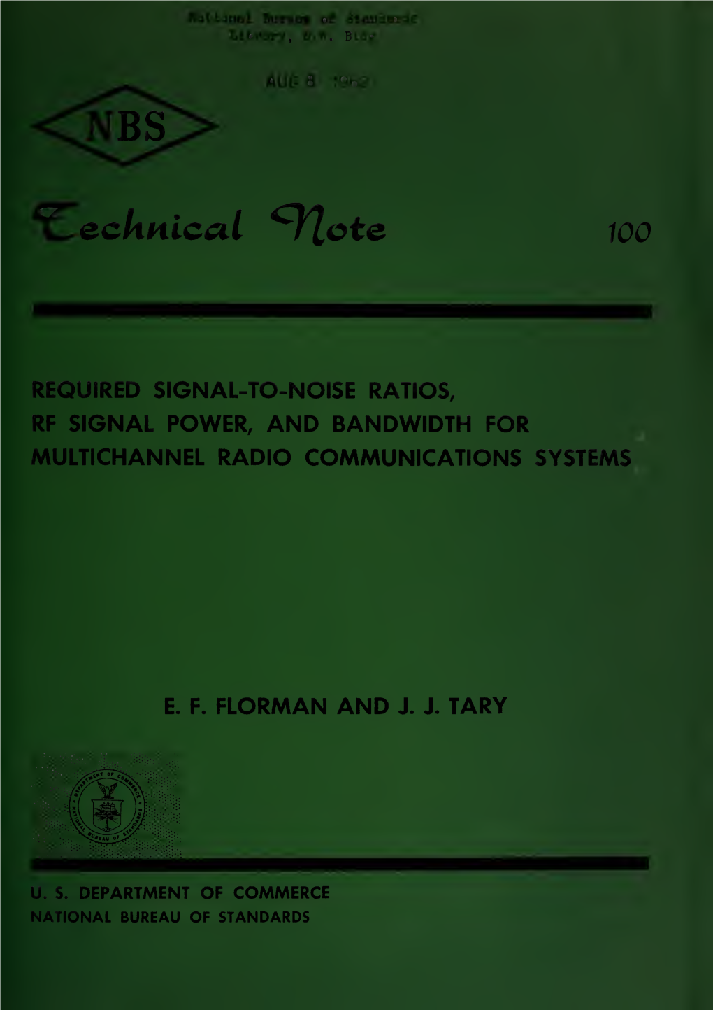 Required Signal-To-Noise Ratios, Rf Signal Power, and Bandwidth for Multichannel Radio Communications Systems