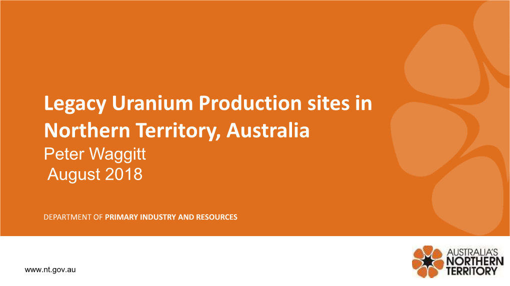 Legacy Uranium Mine Sites in Australia's Northern Territory