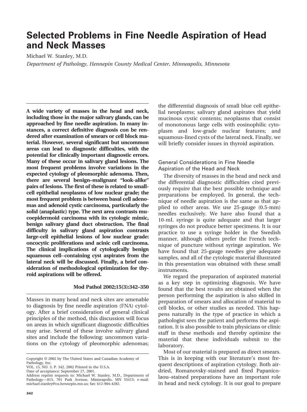 Selected Problems in Fine Needle Aspiration of Head and Neck Masses Michael W