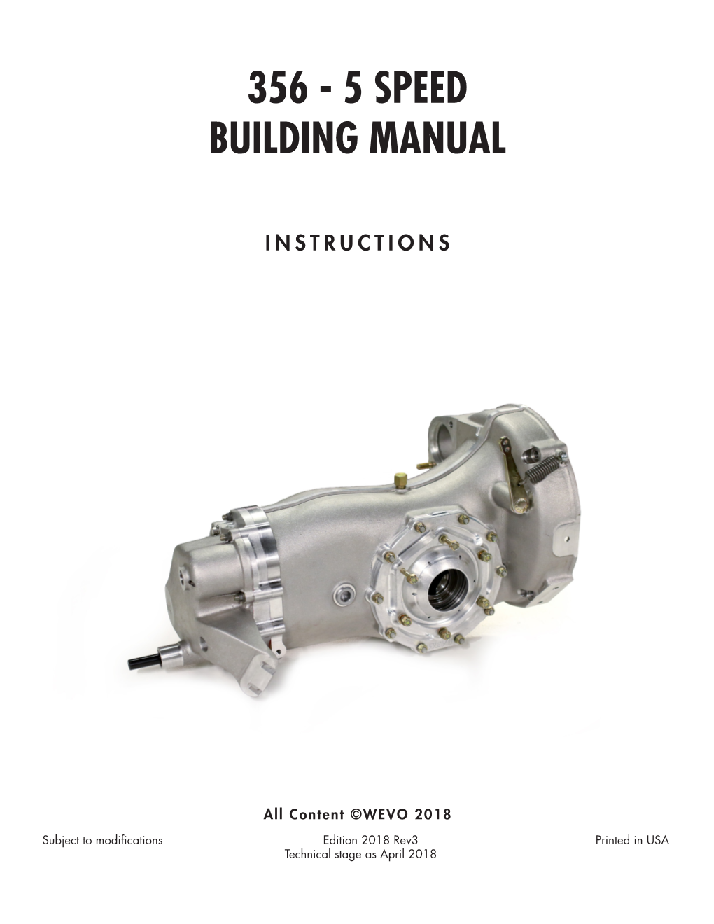 356 - 5 Speed Building Manual