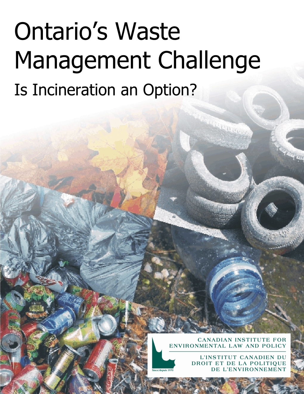 Ontario's Waste Management Challenge