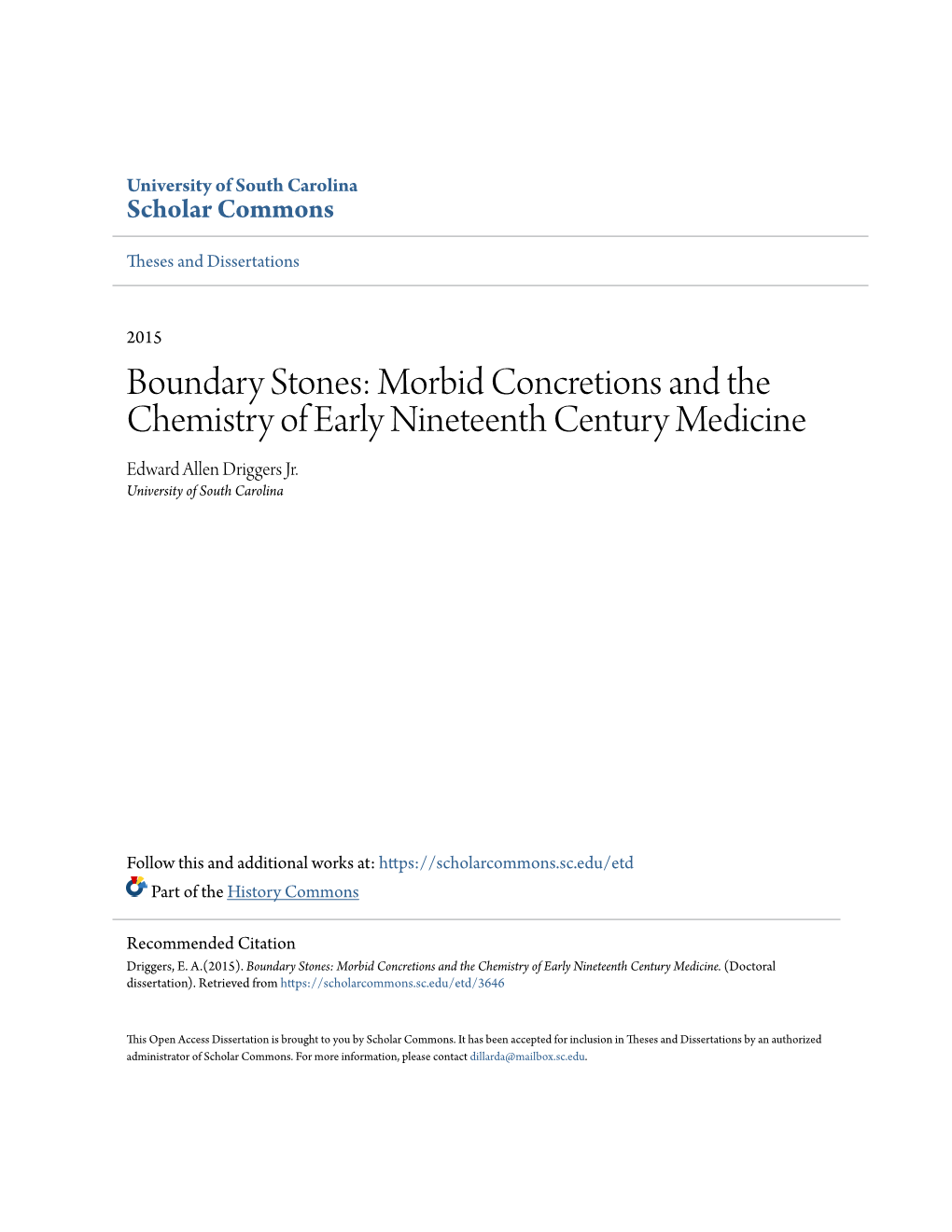 Morbid Concretions and the Chemistry of Early Nineteenth Century Medicine Edward Allen Driggers Jr