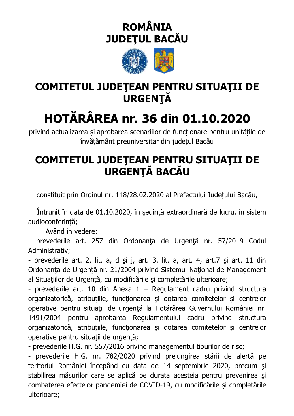 HOTĂRÂREA Nr. 36 Din 01.10.2020 Privind Actualizarea Și Aprobarea Scenariilor De Funcționare Pentru Unitățile De Învățământ Preuniversitar Din Județul Bacău