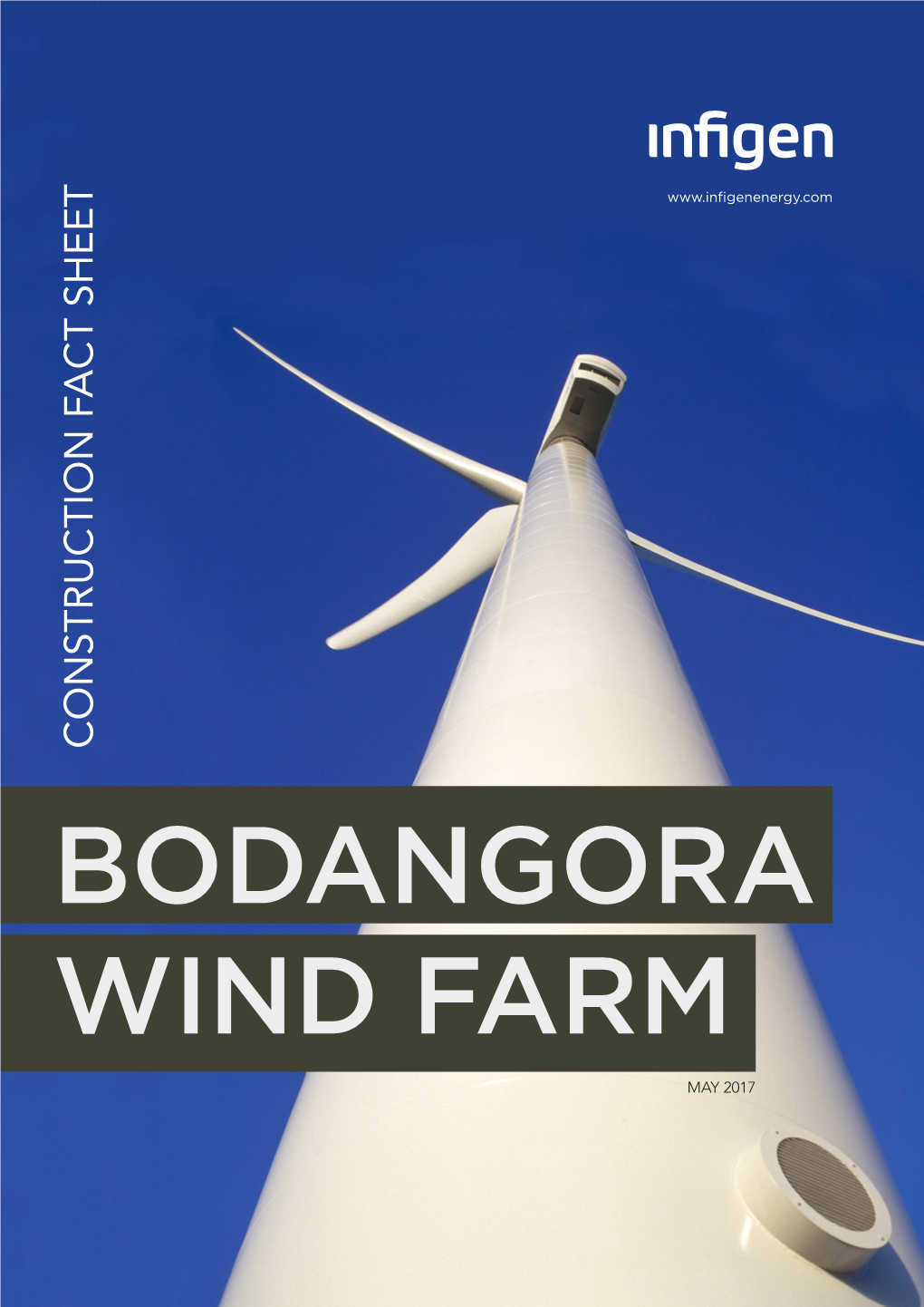 Construction Fact Sheet Construction Fact Bodangora Wind Farm