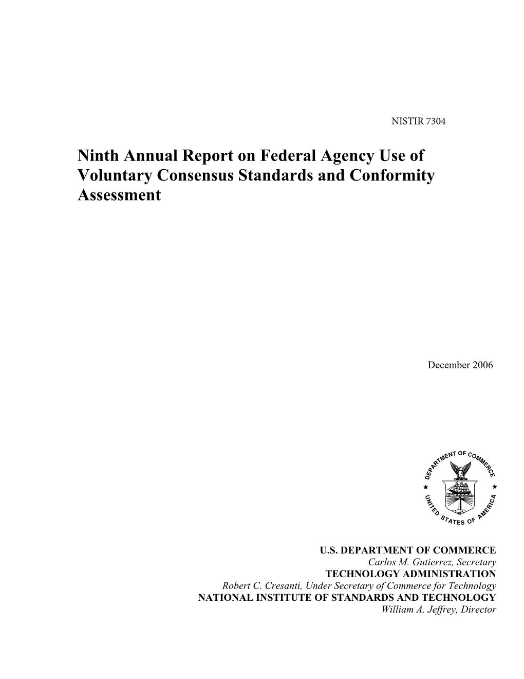 Ninth Annual Report on Federal Agency Use of Voluntary Consensus Standards and Conformity Assessment