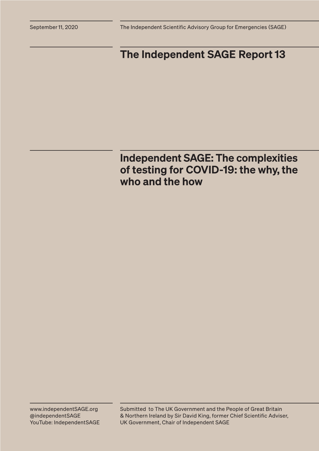 The Complexities of Testing for COVID-19: the Why, the Who and the How