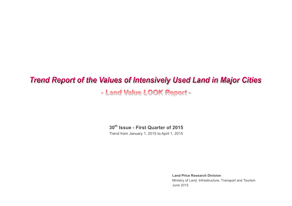 30Th Issue - First Quarter of 2015 Trend from January 1, 2015 to April 1, 2015