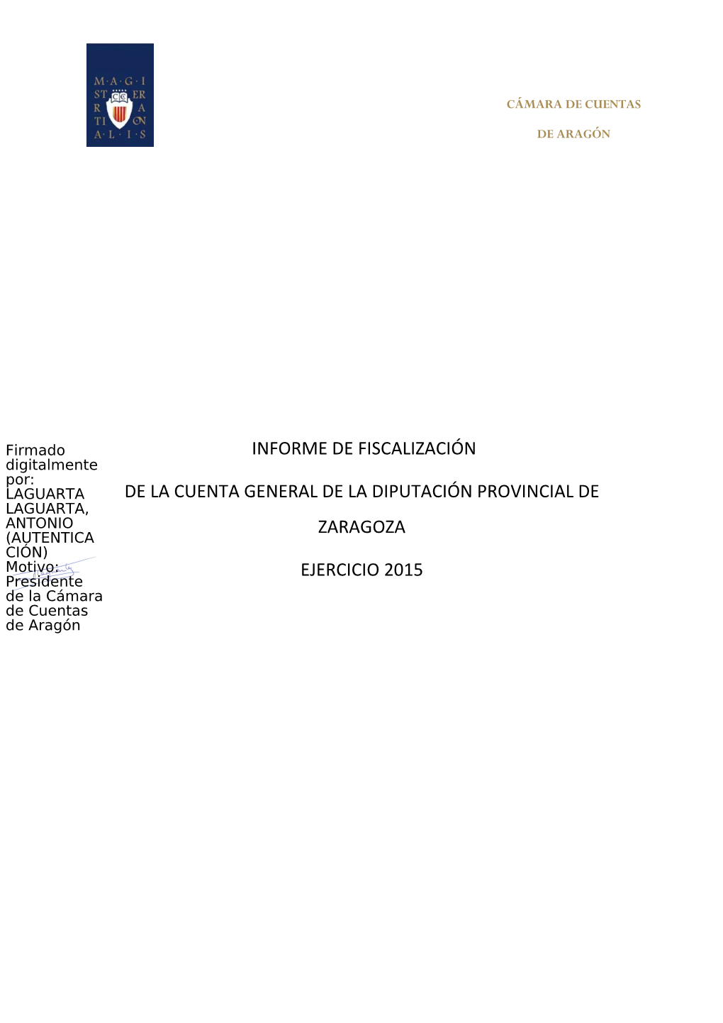 Informe De Fiscalización De La Cuenta General De La Diputación Provincial De Zaragoza Ejercicio 2015