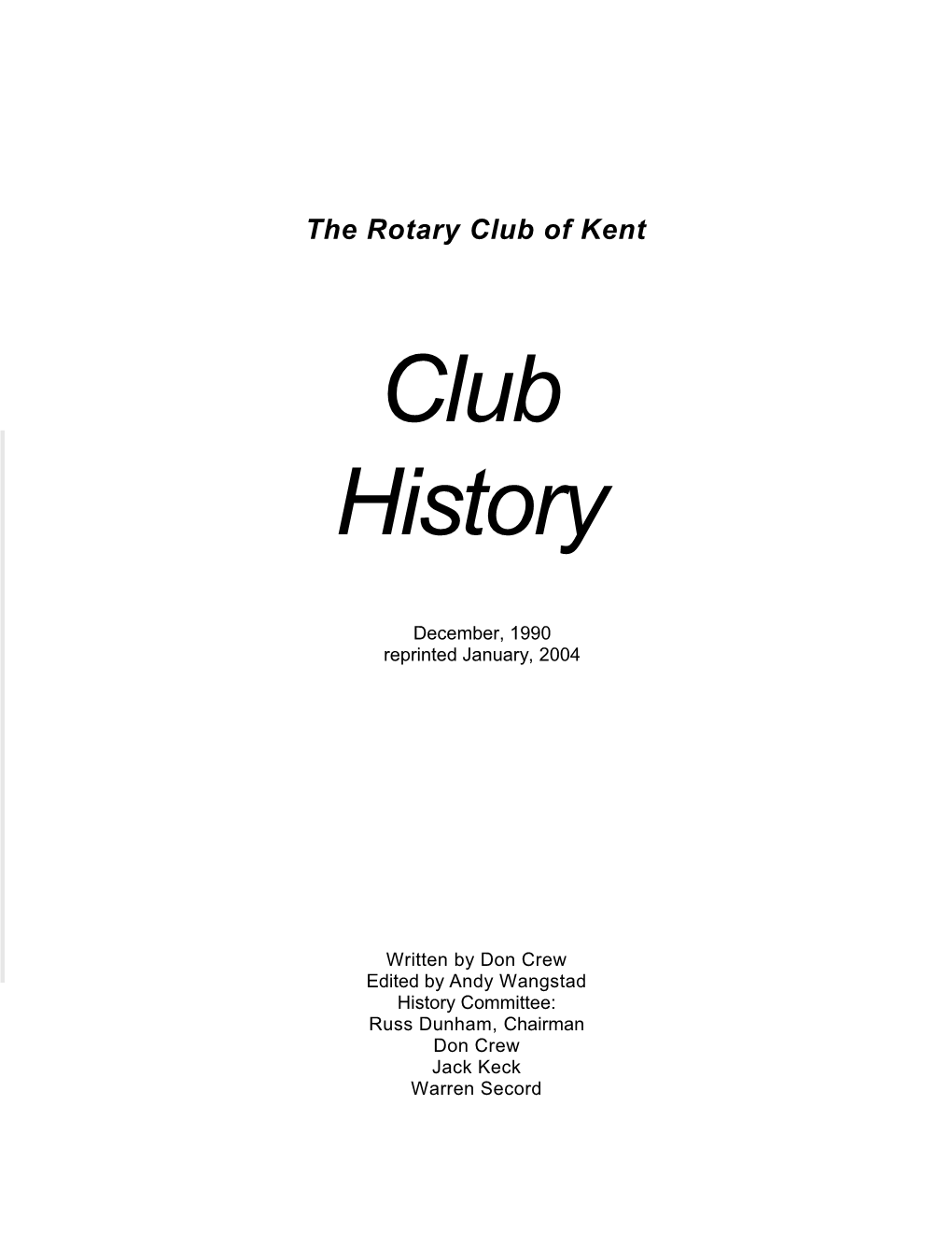 Our Kent Rotary Club History