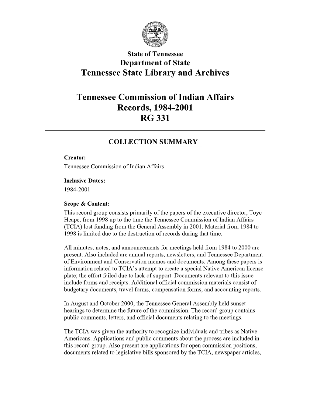 Tennessee State Library and Archives Tennessee Commission of Indian Affairs Records, 1984-2001 RG