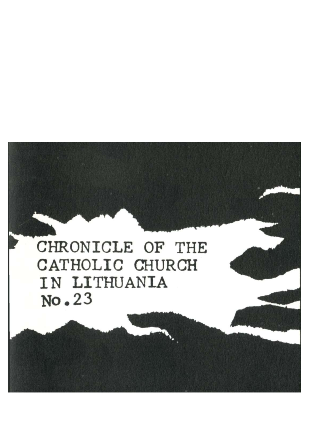 CHRONICLE of the CATHOLIC CHURCH in LITHUANIA No. 23