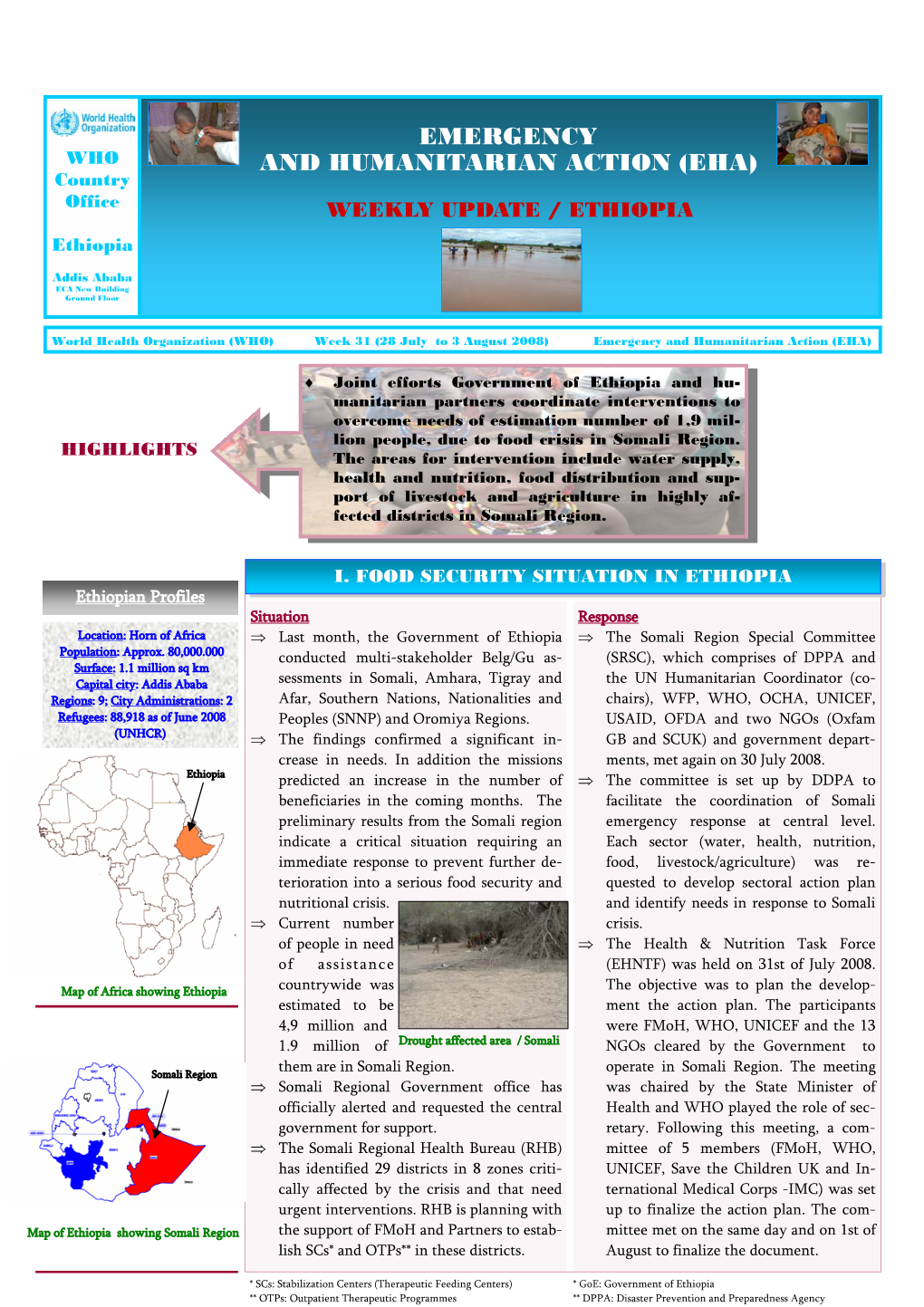 EHA Ethiopia Weekly Update –Week 31 / 2008 **WASH: Water, Sanitation and Hygiene Promotion