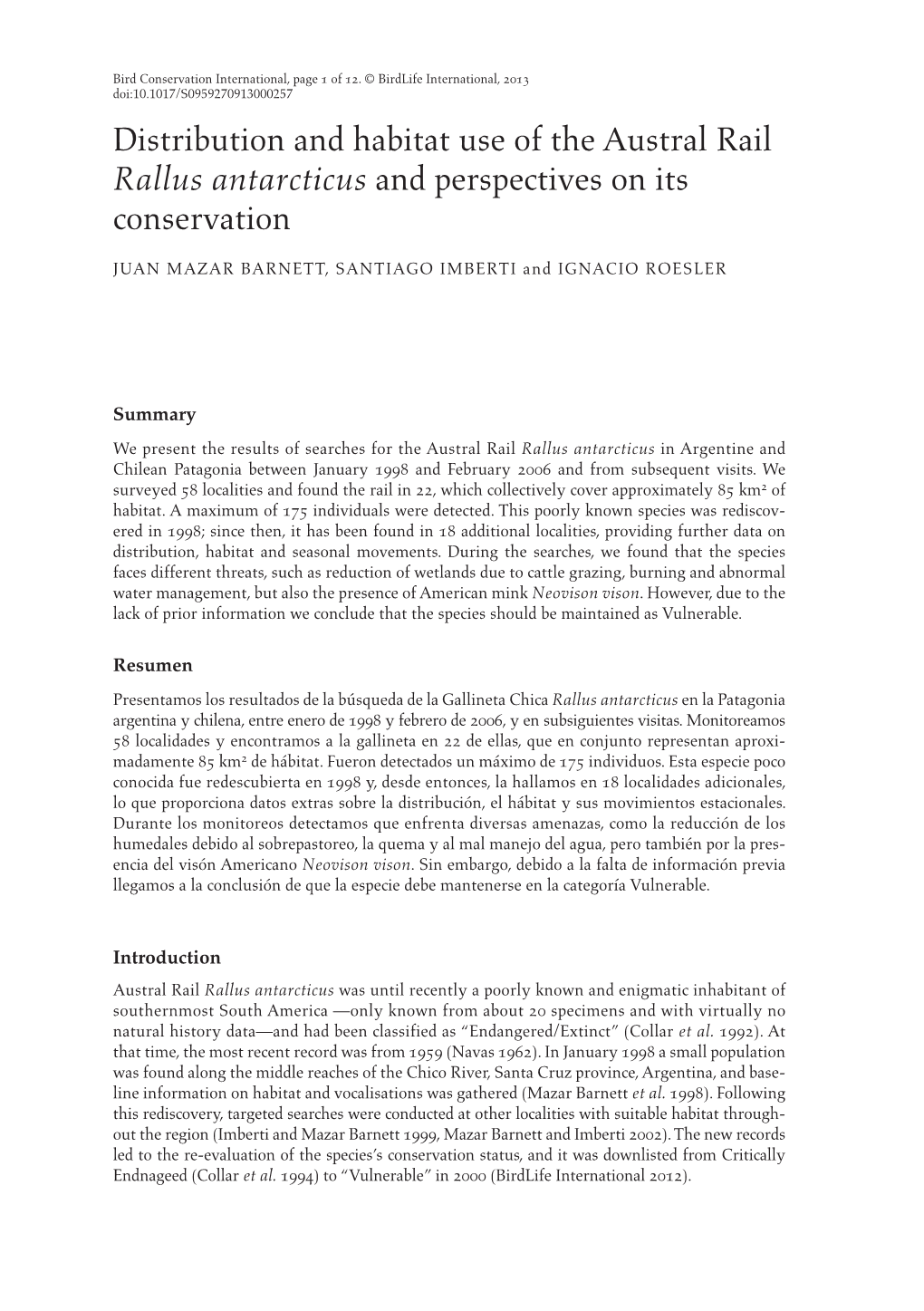 Distribution and Habitat Use of the Austral Rail Rallus Antarcticus and Perspectives on Its Conservation