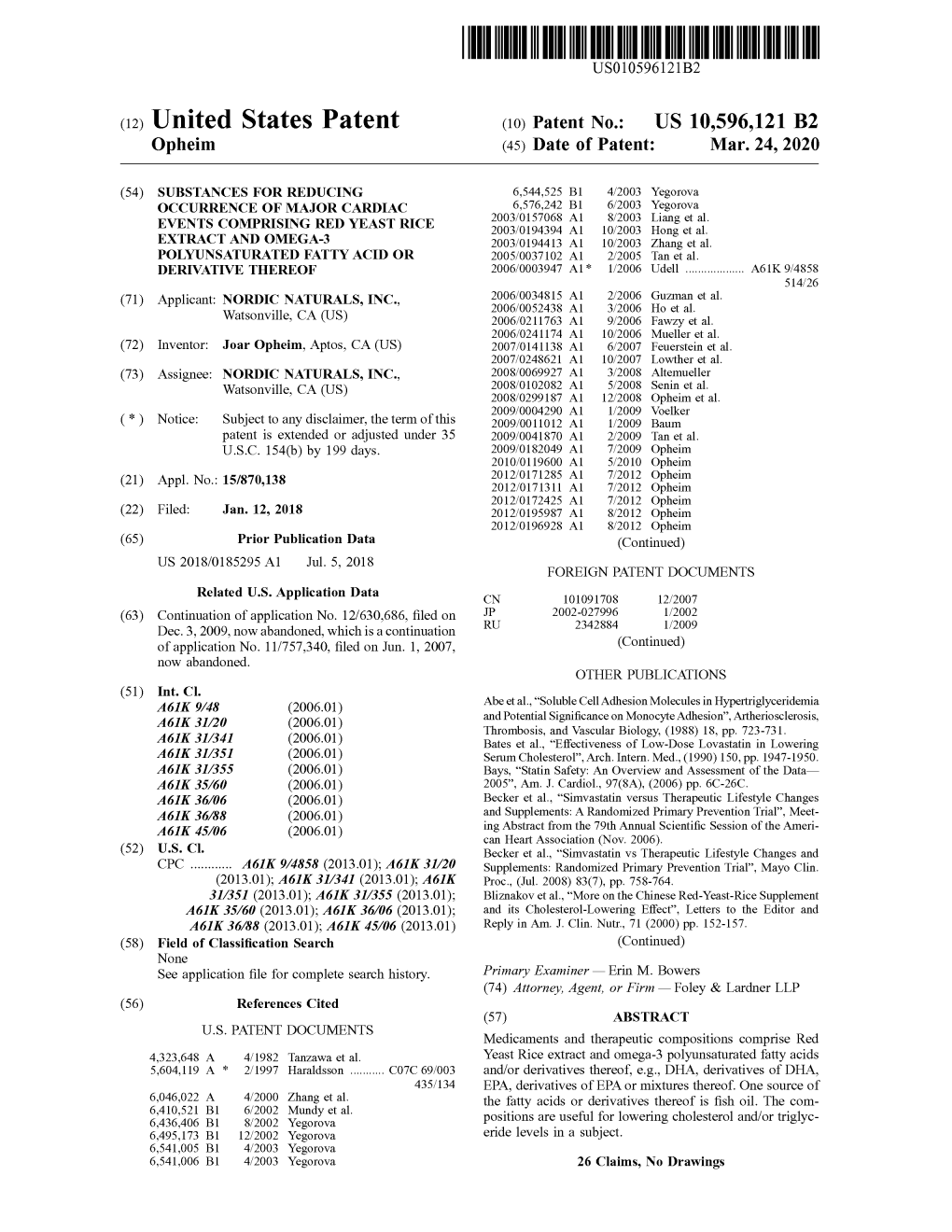 ( 12 ) United States Patent ( 10 ) Patent No.: US 10,596,121 B2 Opheim (45 ) Date of Patent : Mar