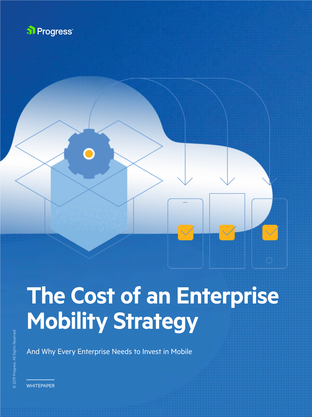 The Cost of an Enterprise Mobility Strategy