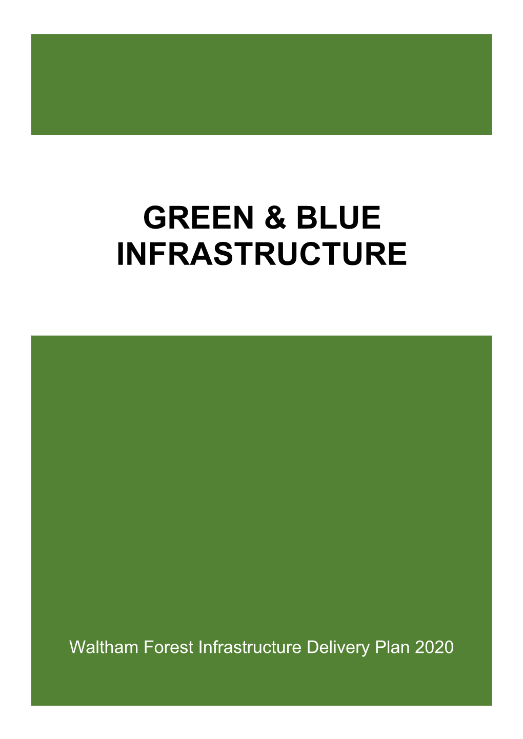 Green & Blue Infrastructure