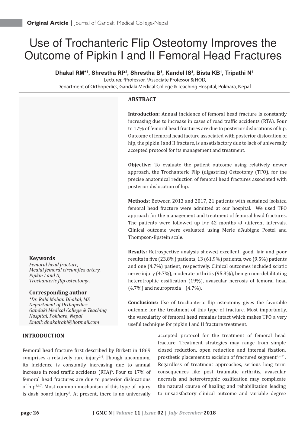 Use of Trochanteric Flip Osteotomy Improves the Outcome of Pipkin I and II Femoral Head Fractures