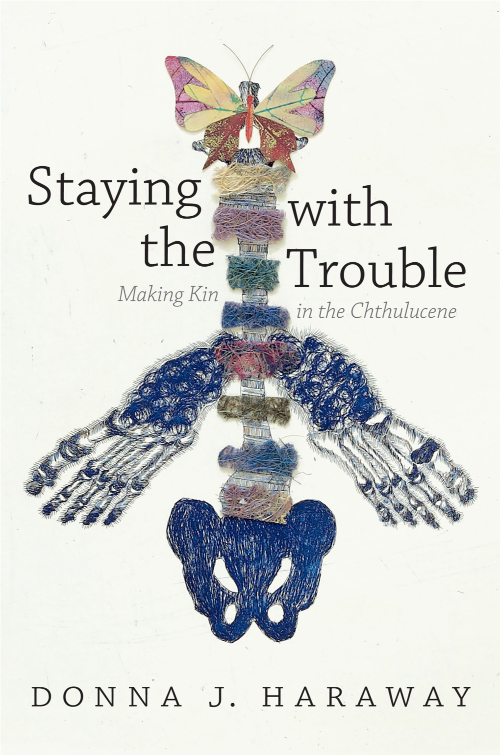 Ch2-Haraway-Staying-With-Trouble