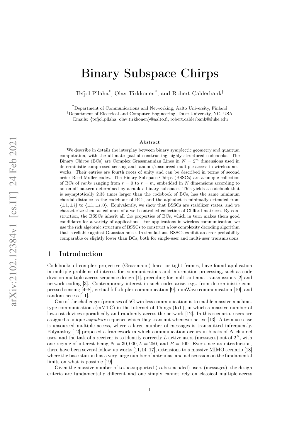 Binary Subspace Chirps