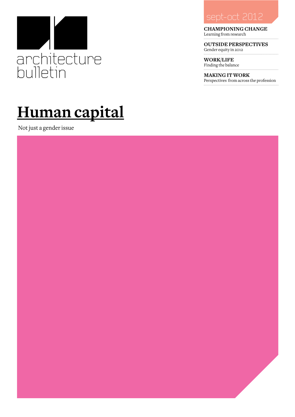 Human Capital Not Just a Gender Issue 10