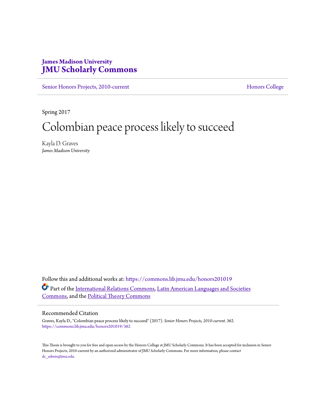 Colombian Peace Process Likely to Succeed Kayla D