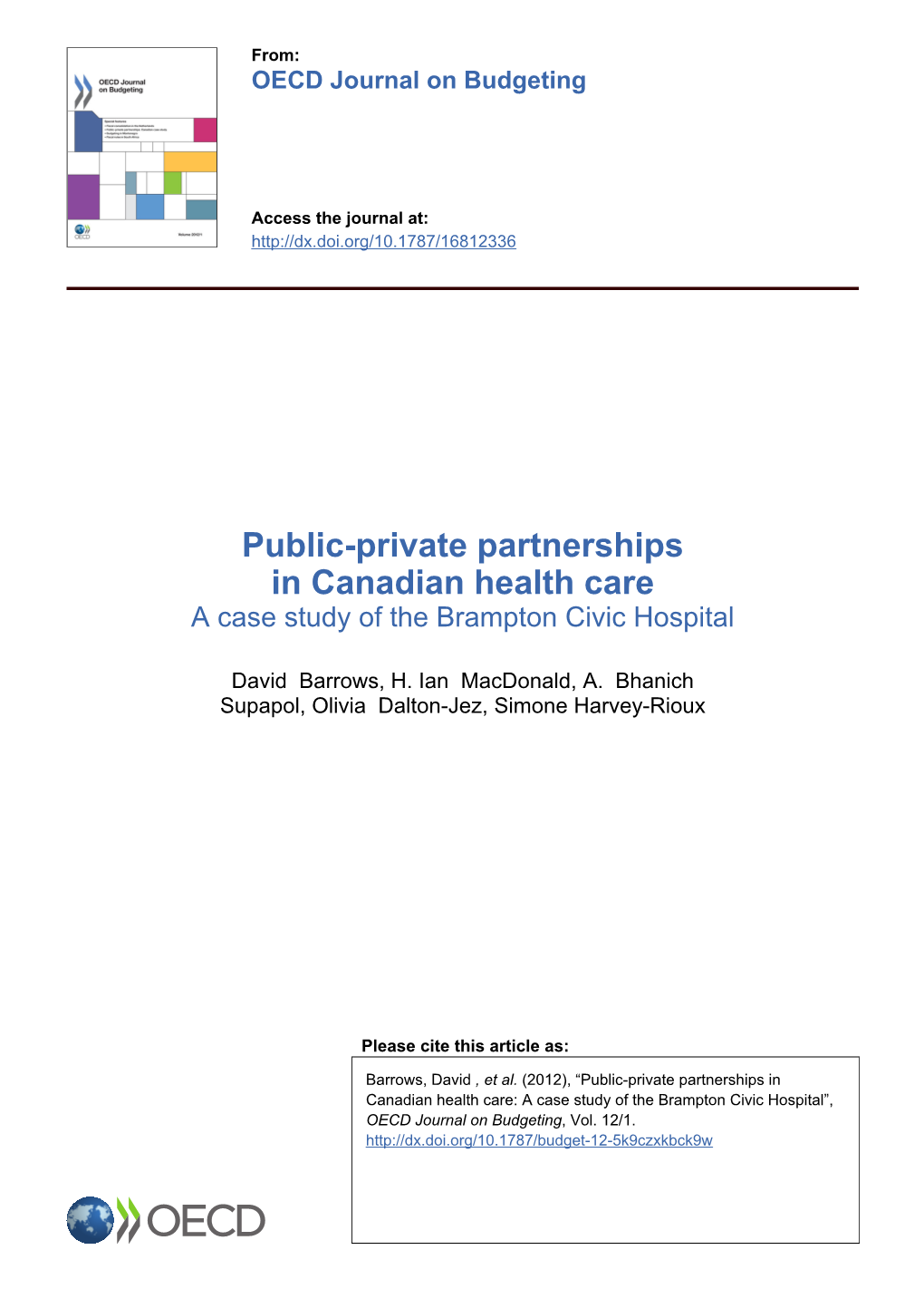 Public-Private Partnerships in Canadian Health Care a Case Study of the Brampton Civic Hospital