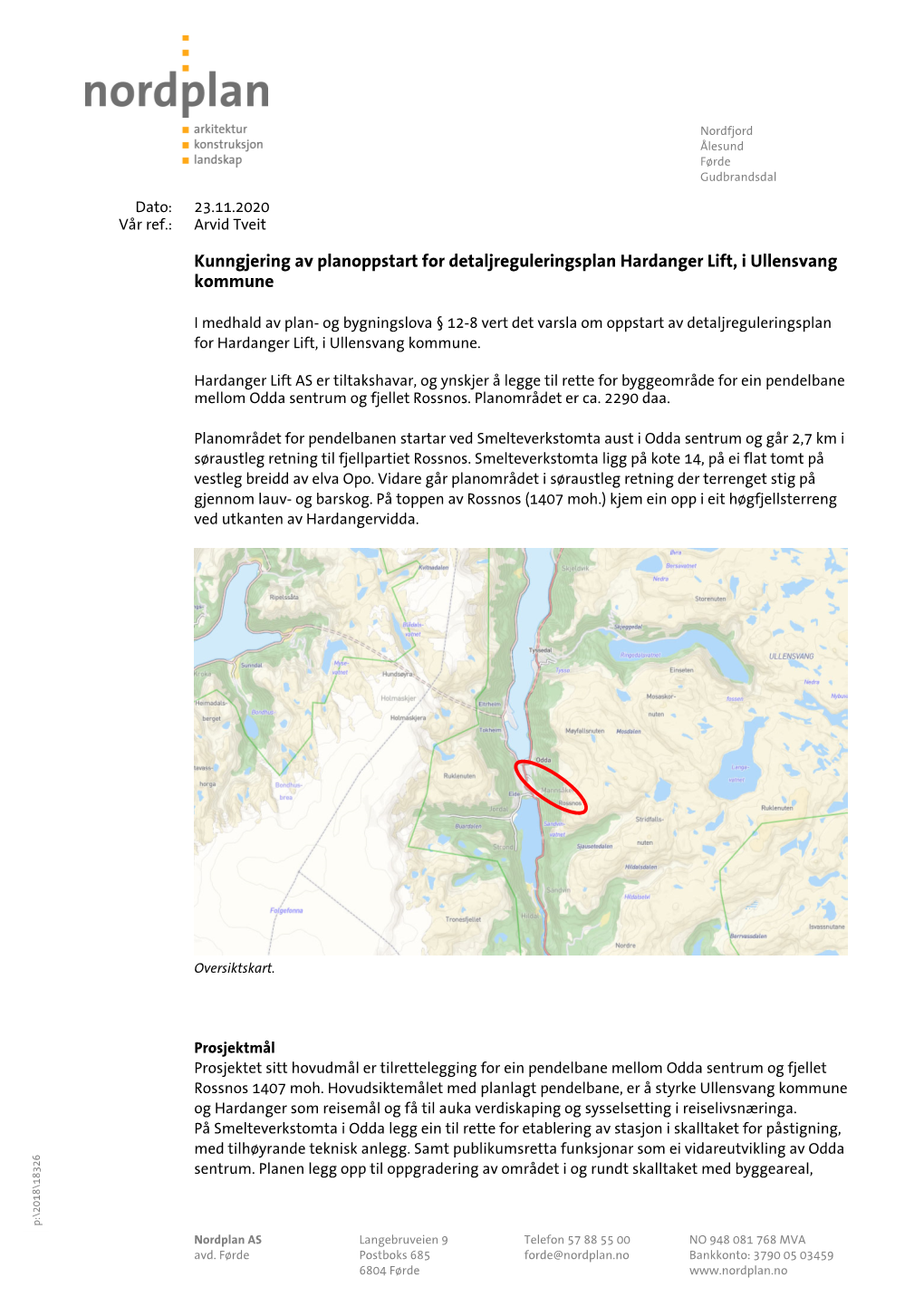 Kunngjering Av Planoppstart for Detaljreguleringsplan Hardanger Lift, I Ullensvang Kommune