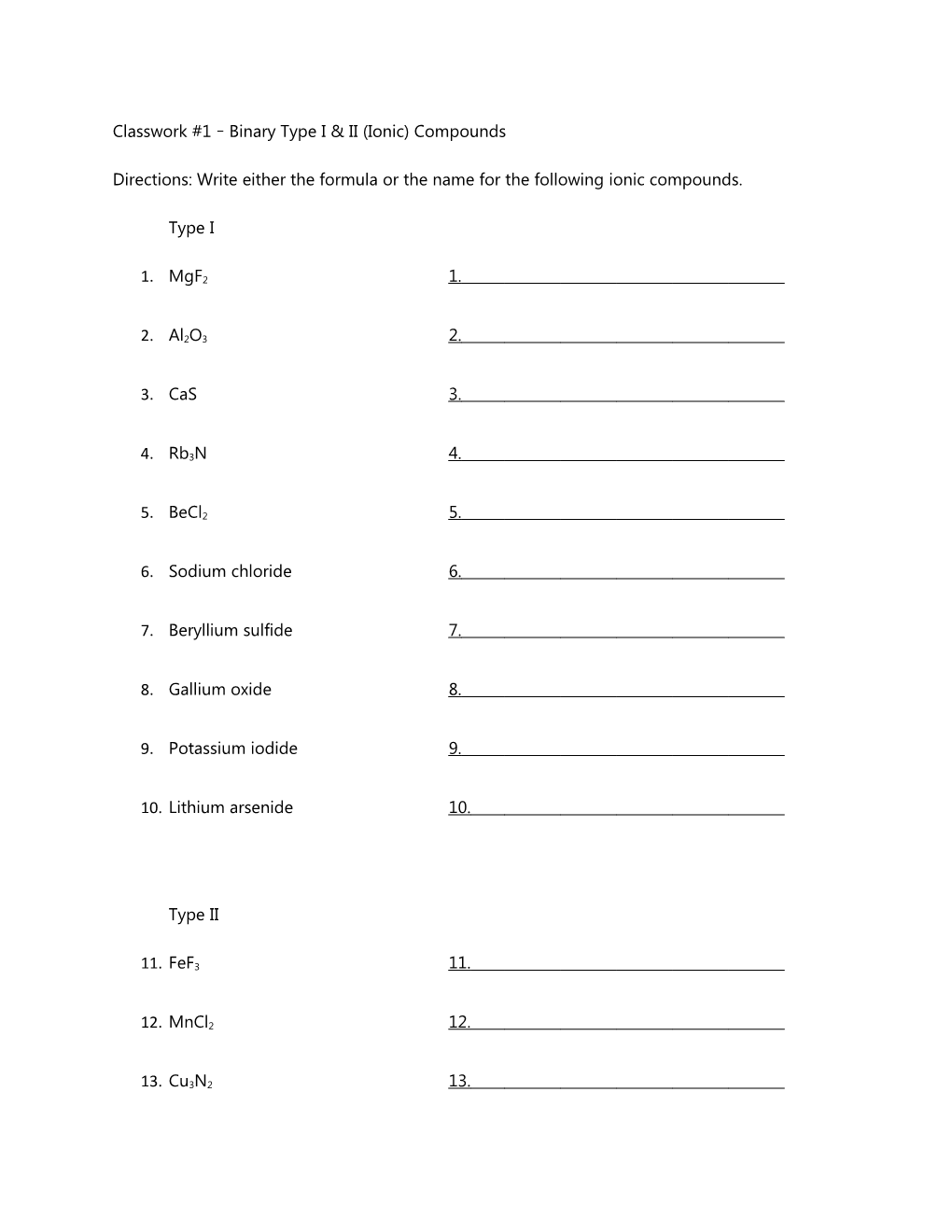 Classwork #1 Binary Type I & II (Ionic) Compounds