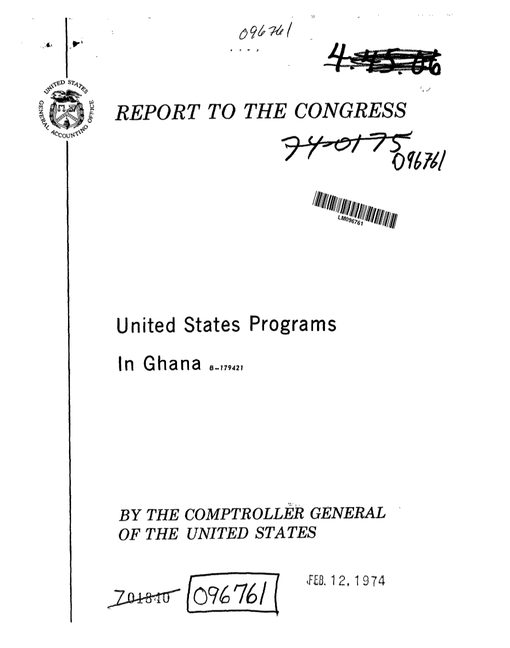 B-179421 United States Programs in Ghana
