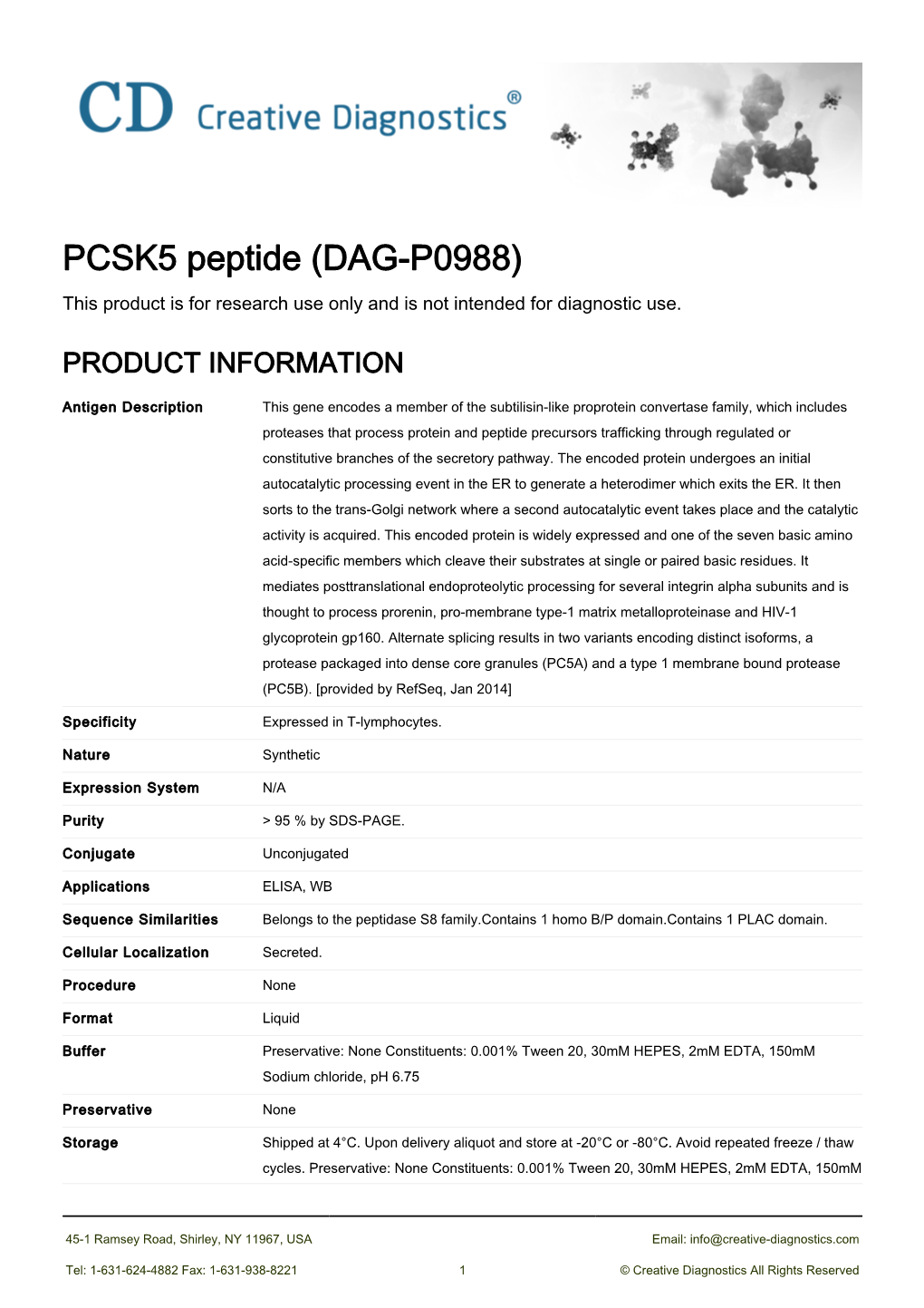 PCSK5 Peptide (DAG-P0988) This Product Is for Research Use Only and Is Not Intended for Diagnostic Use