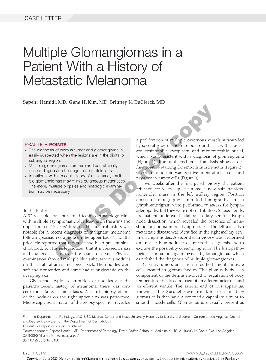 Multiple Glomangiomas in a Patient with a History of Metastatic Melanoma