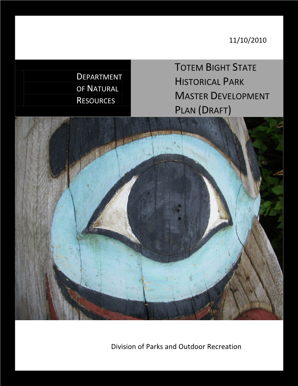Totem Bight State Historical Park Master Development