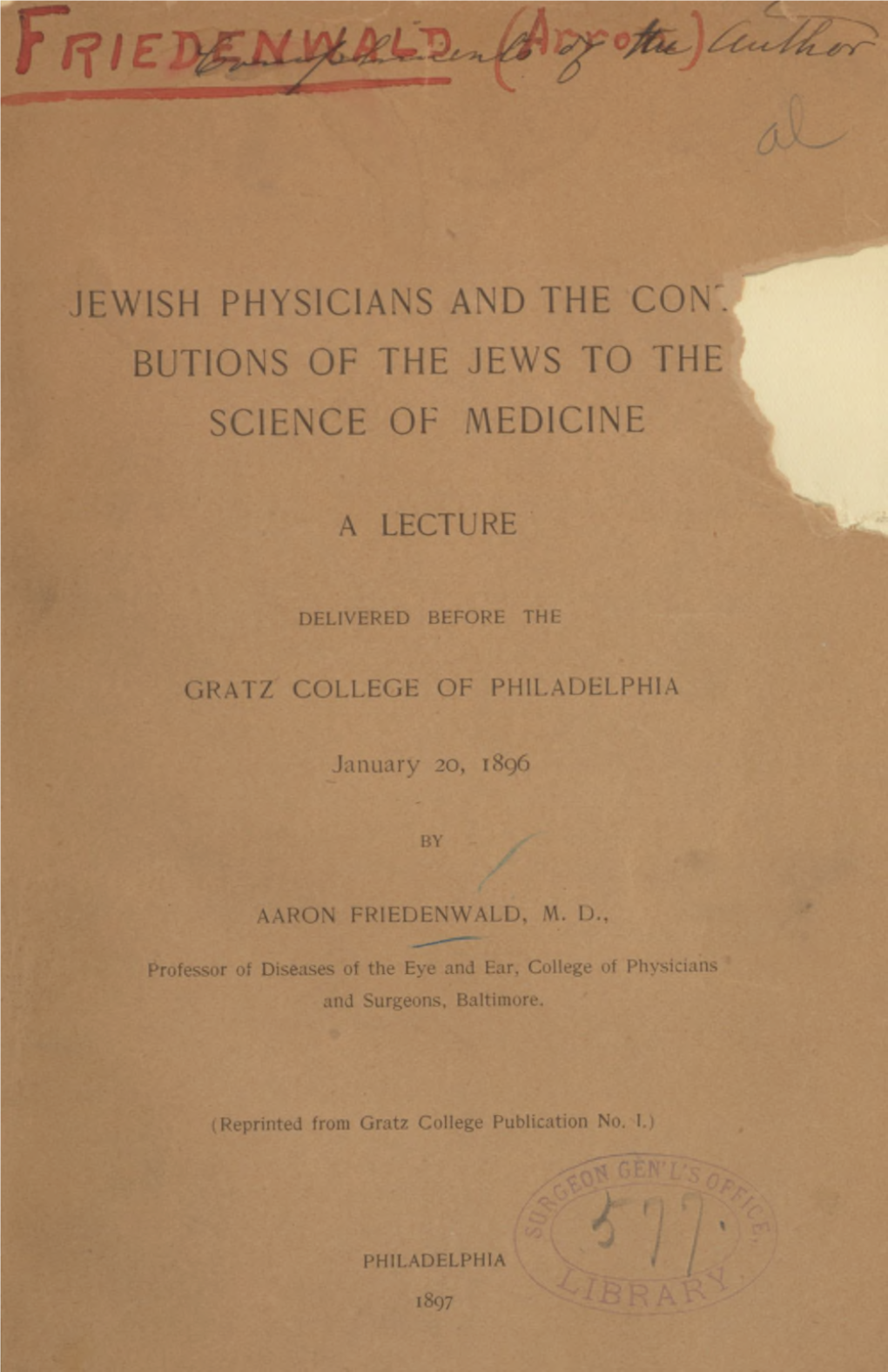 Jewish Physicians and the Contributions of the Jews to The