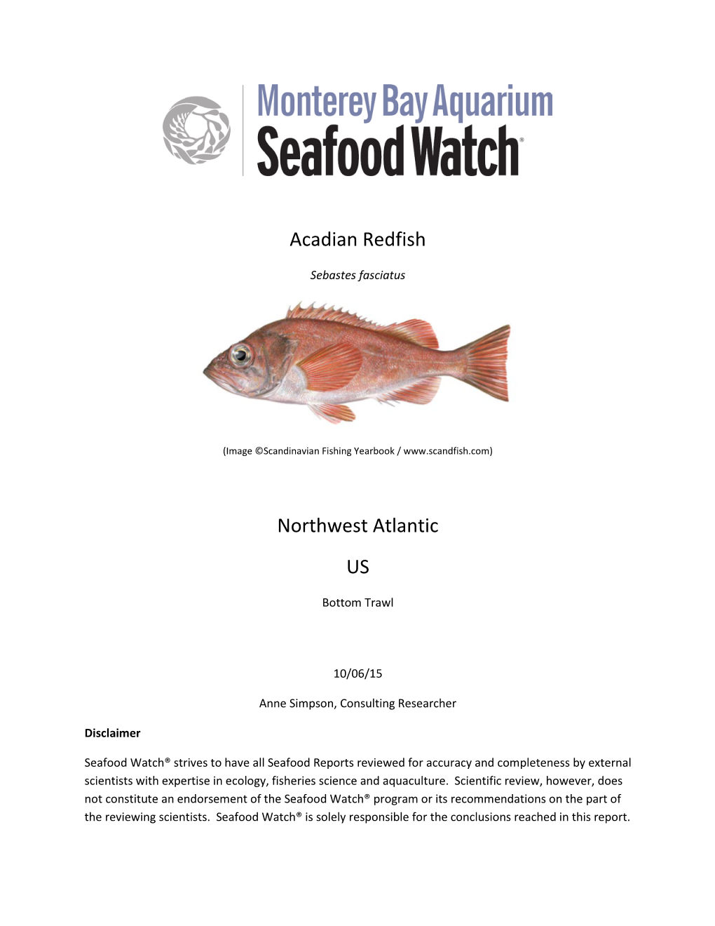 Acadian Redfish Northwest Atlantic US