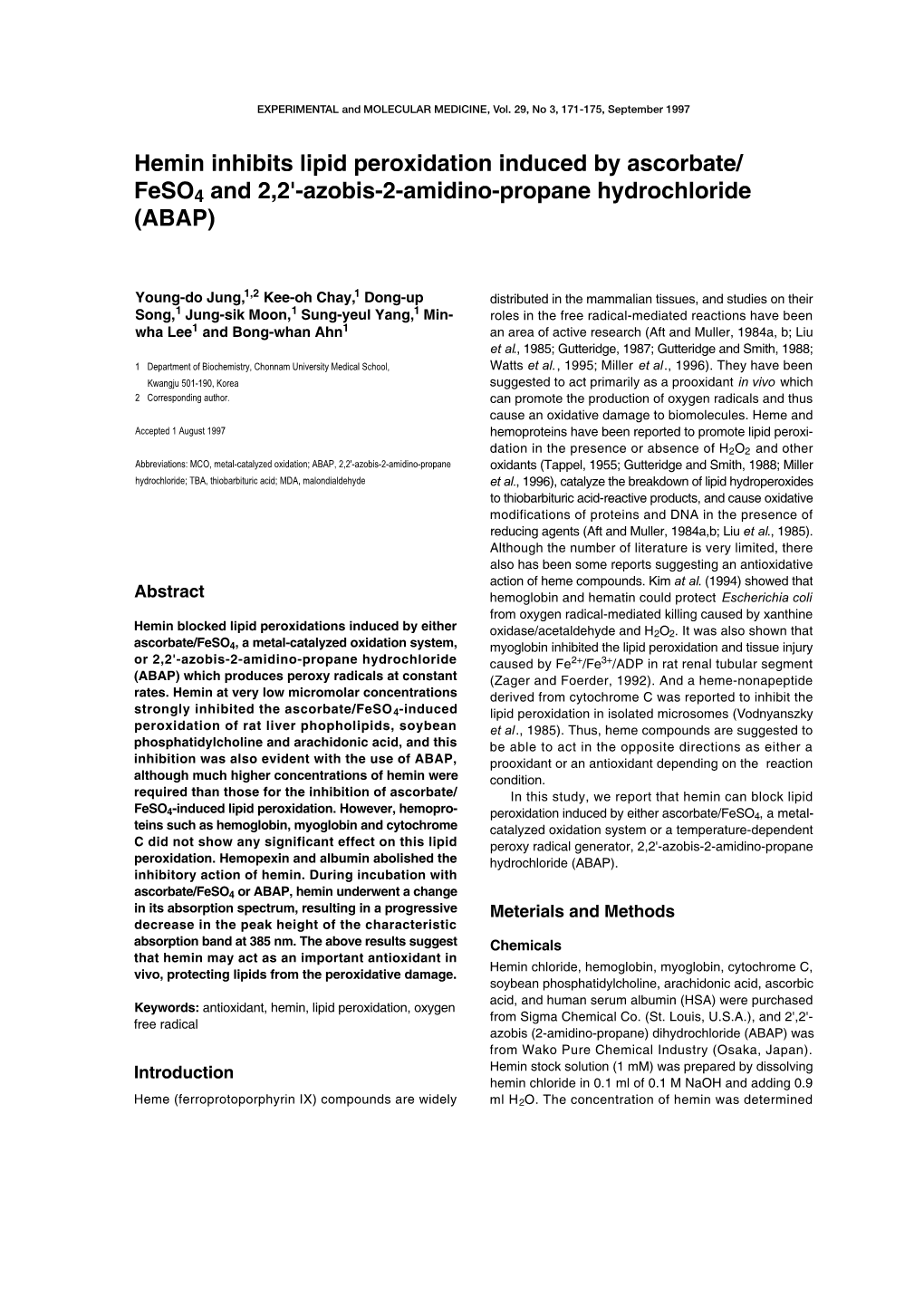 Hemin Inhibits Lipid Peroxidation Induced by Ascorbate/ Feso4 and 2,2'-Azobis-2-Amidino-Propane Hydrochloride (ABAP)