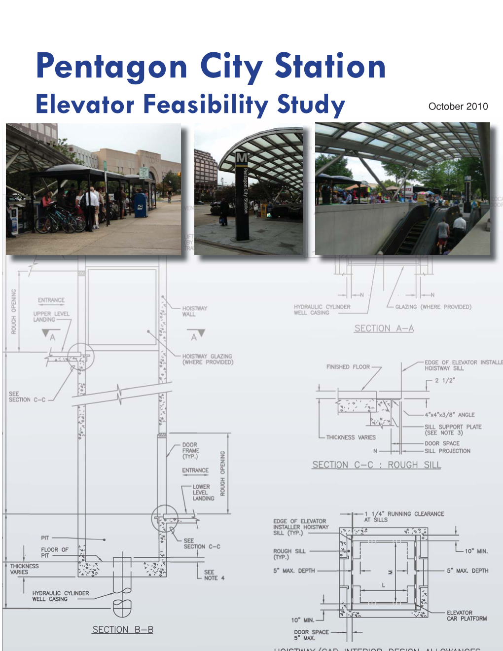 Pentagon City Station Elevator Feasibility Study  Pentagon City Elevator Feasibility Study