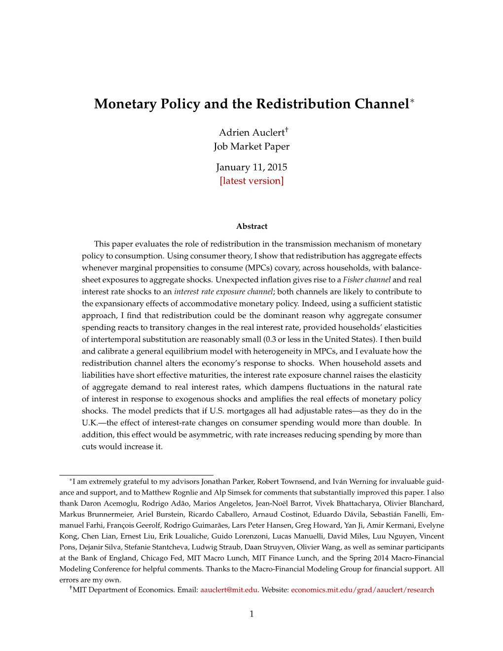 Monetary Policy and the Redistribution Channel∗