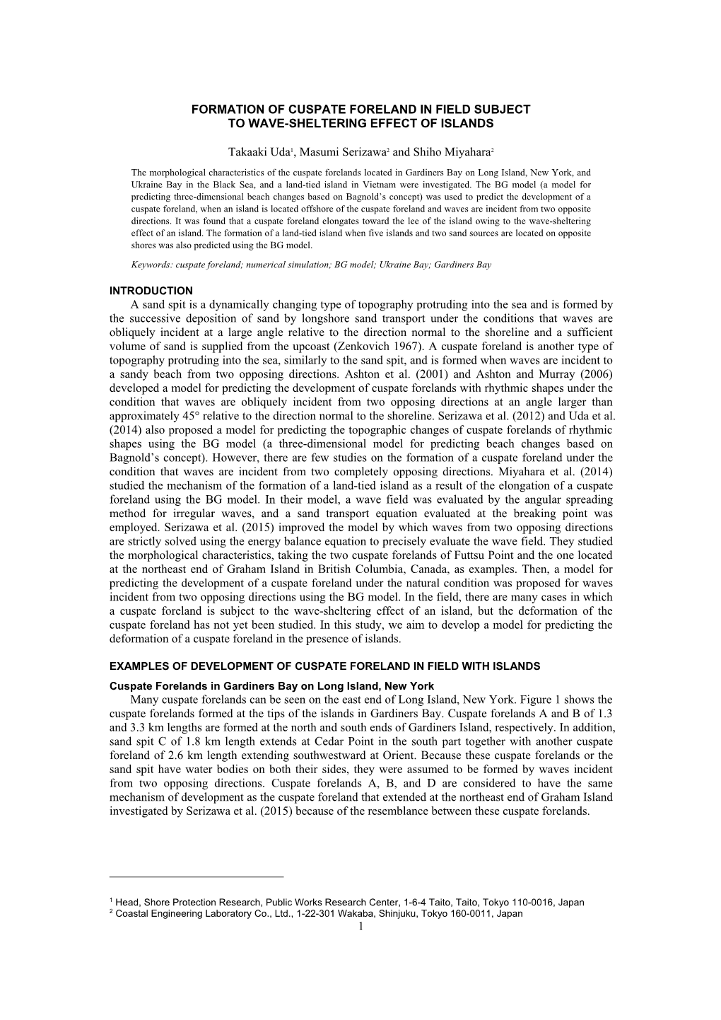 1 Formation of Cuspate Foreland in Field Subject To